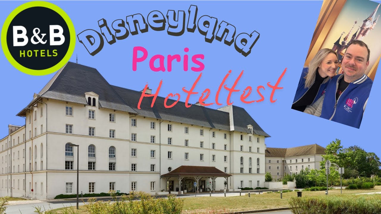 B&B Disneyland Paris | Hoteltest | kann dieses Hotel eine Alternative sein? | mit Shuttle Bus |