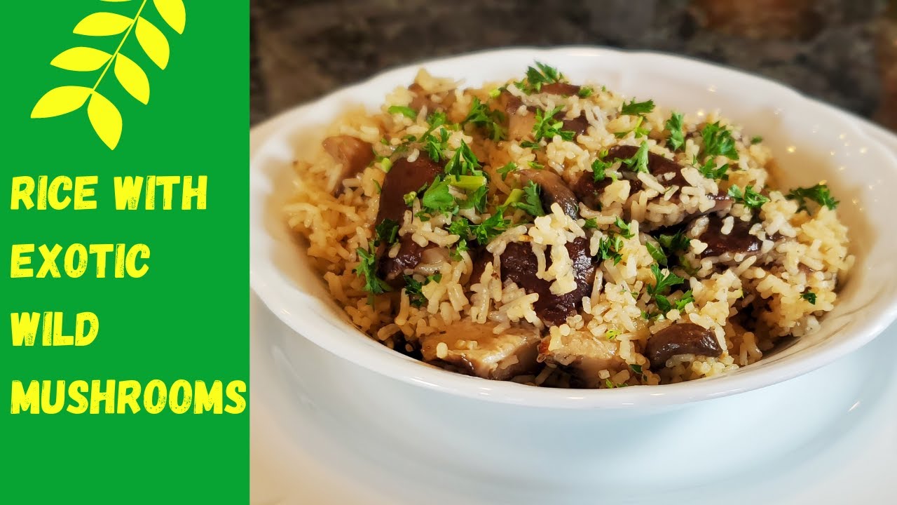 Exotic Rice with Wild Mushrooms | Vegan | Gluten Free
