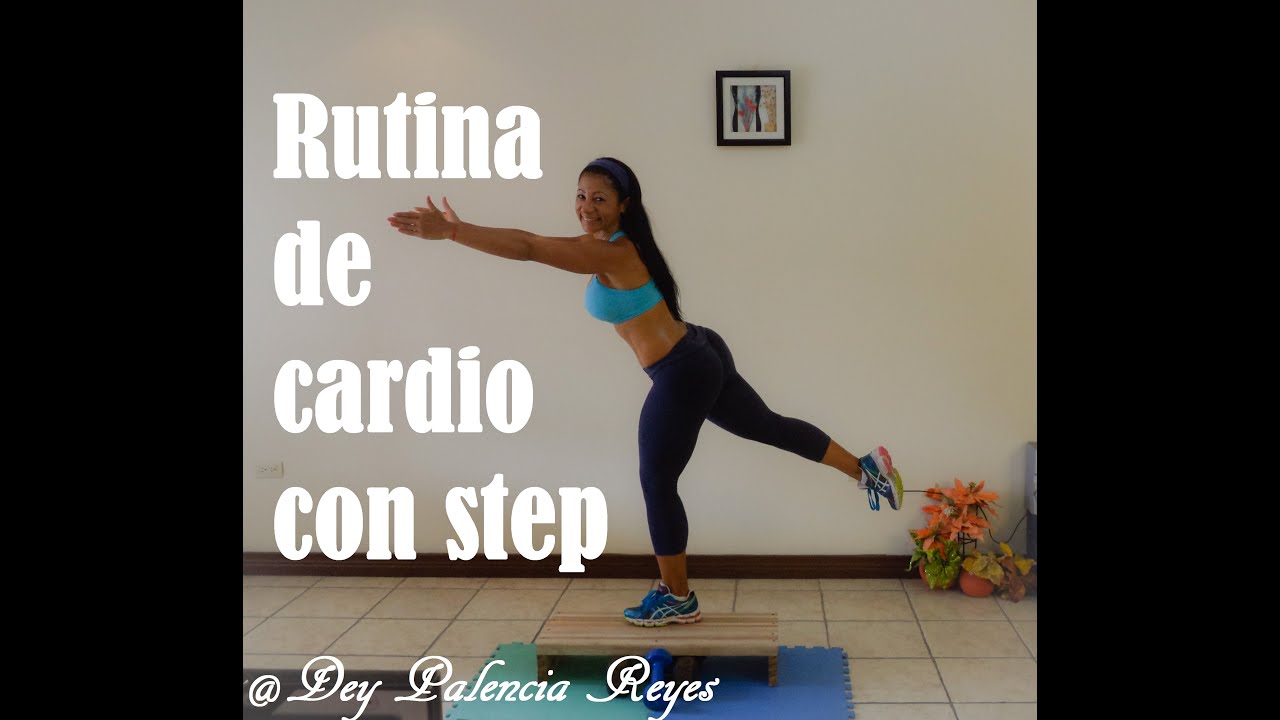 Rutina de cardio con step  -Ejercicios de cardio con step (Rutina 264) Dey Palencia Reyes