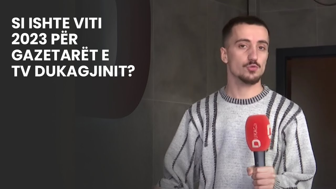 Si ishte viti 2023 p&euml;r gazetar&euml;t e TV Dukagjinit?