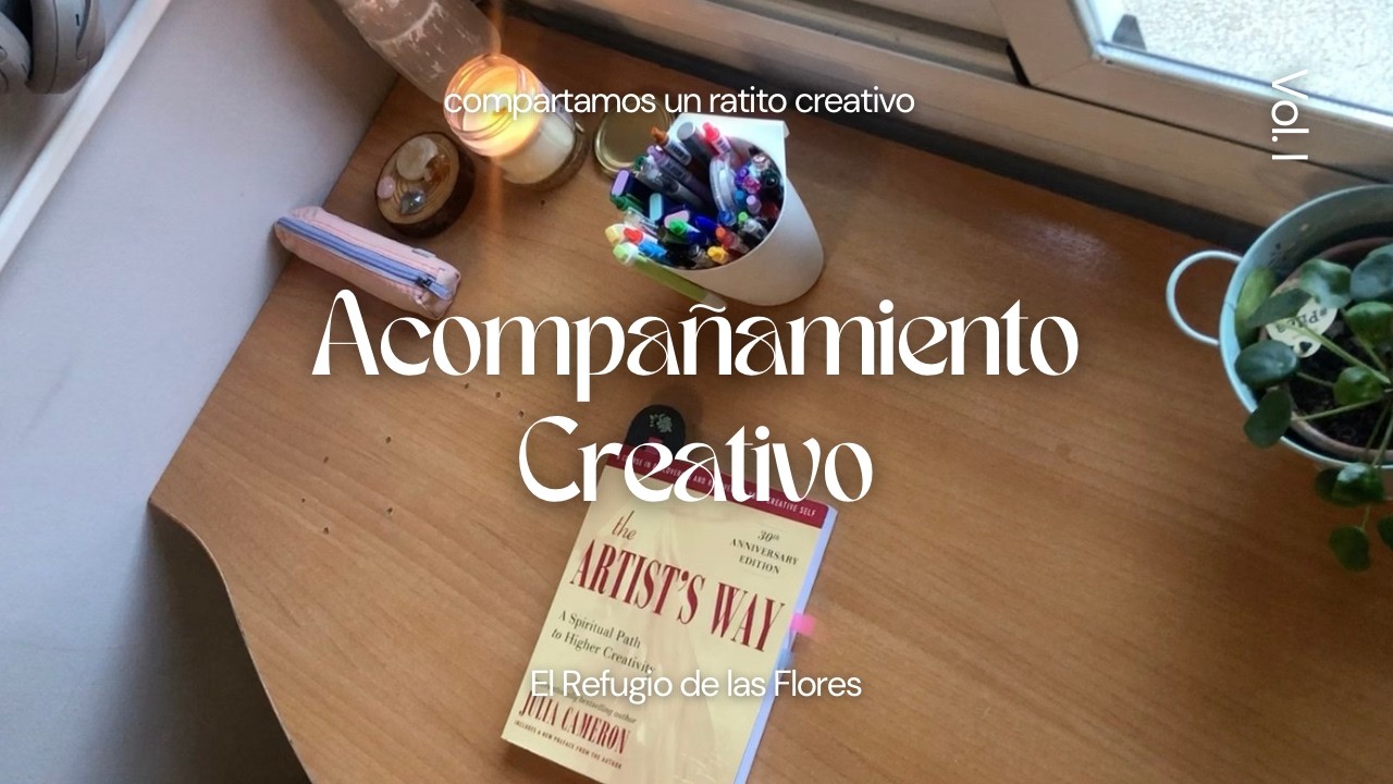 Acompañamiento Creativo | Vol. I