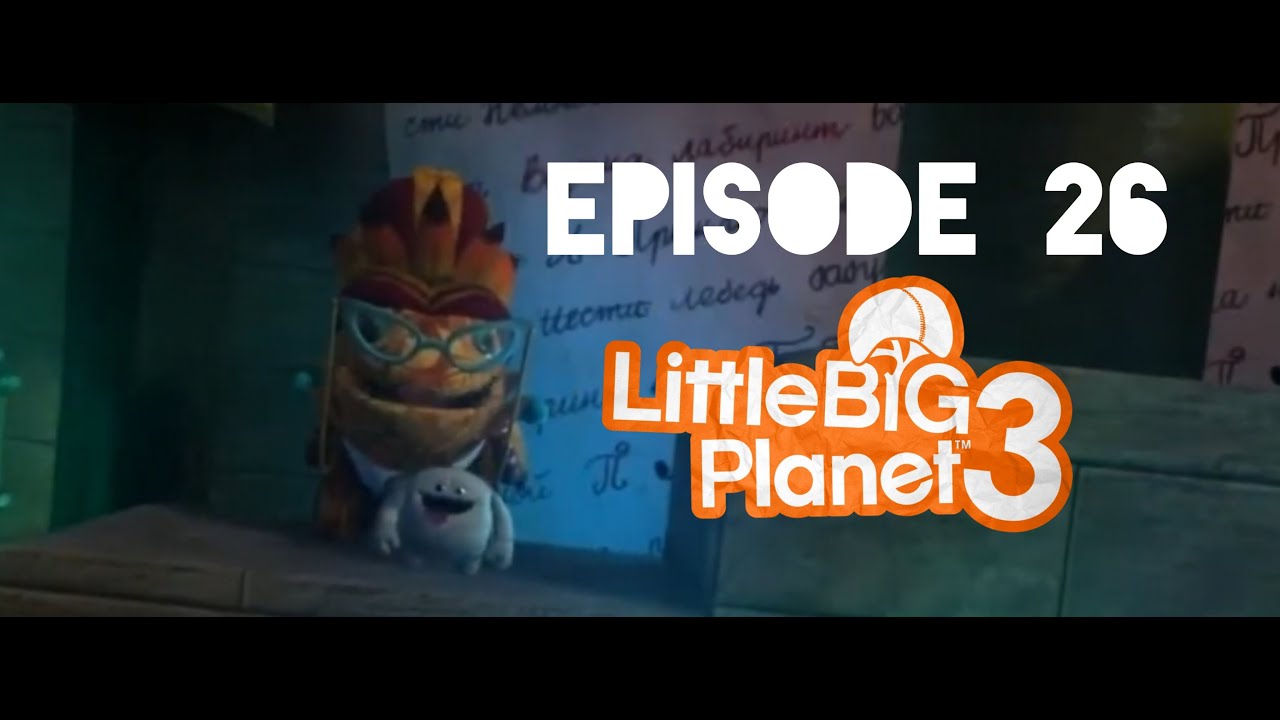 LittleBigPlanet 3 | Episode 26 | No Drain No Gain | PS4 Gameplay | mohttt2002