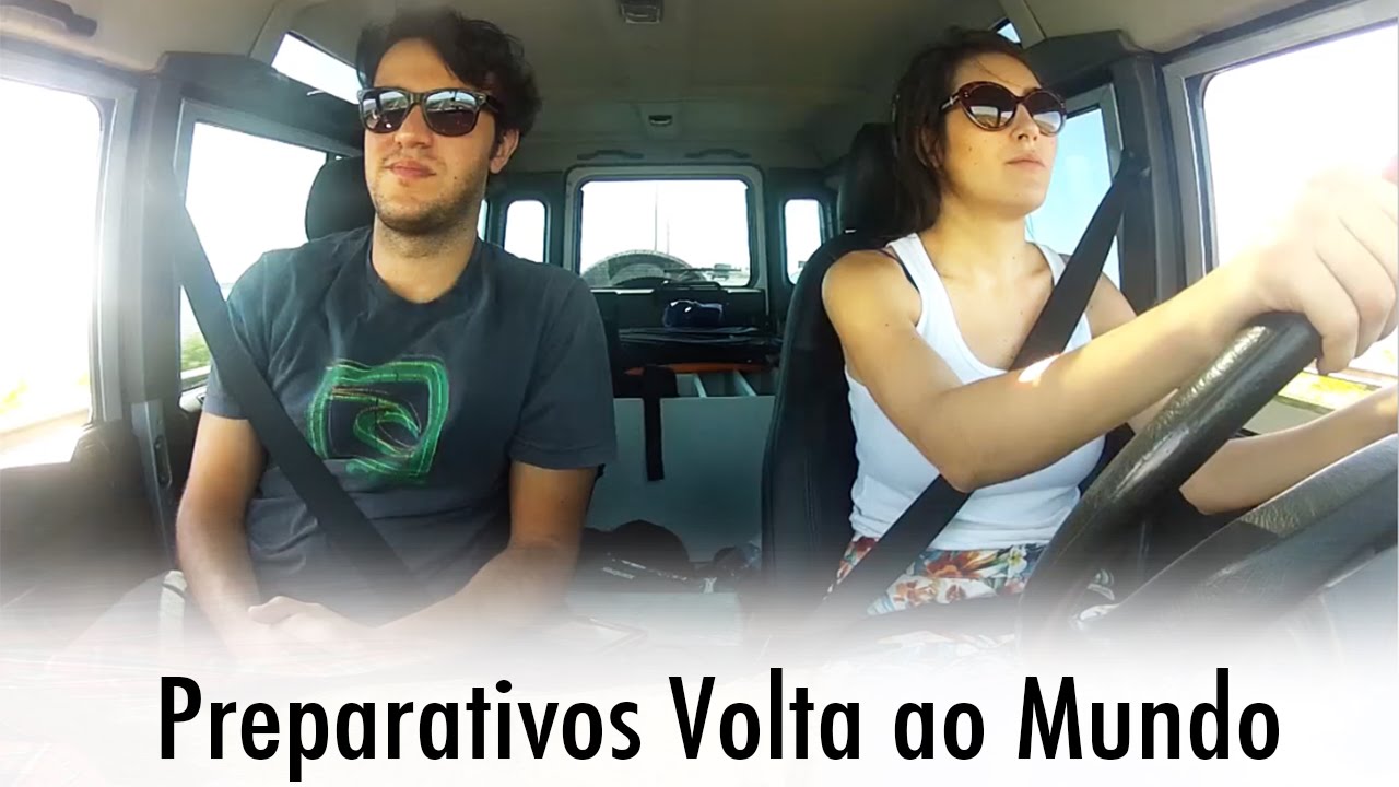 Preparativos Volta ao mundo de carro | Viajo logo Existo