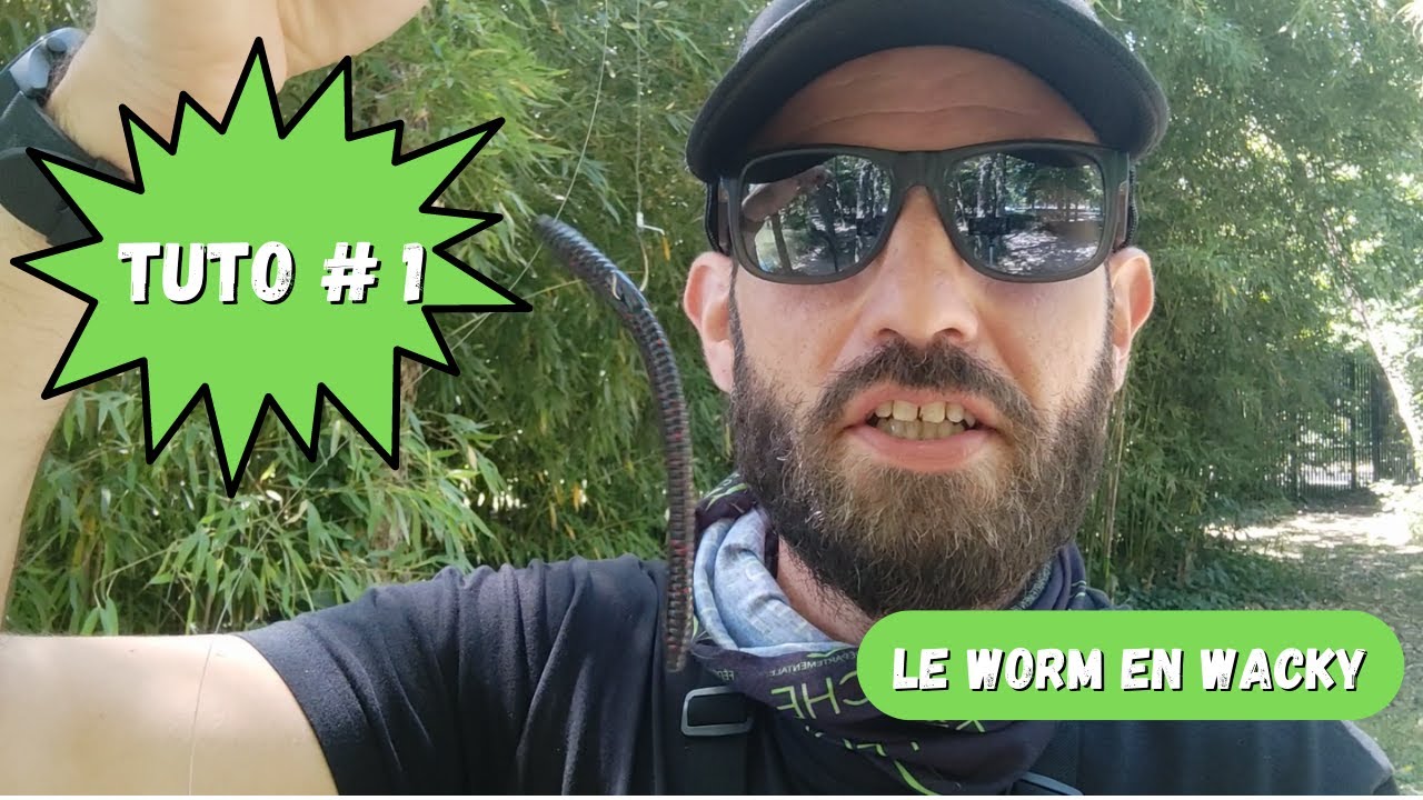 TUTO#1: COMMENT PECHER au WORM en montage WACKY (Pêcher le BLACK-BASS FACILEMENT)
