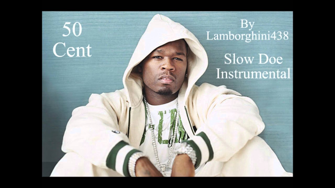 50 Cent - Slow Doe Instrumental (HD) *Very Rare*
