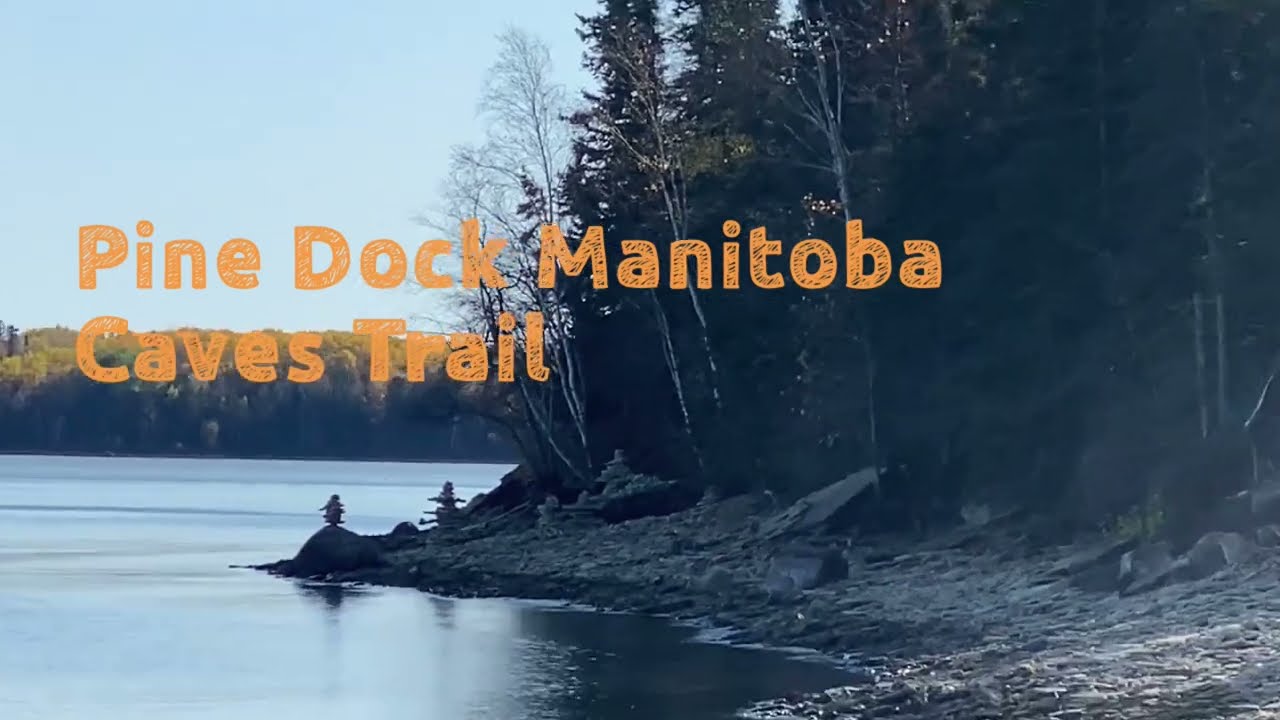 Pine Dock Caves ! Manitoba’s Best Kept Secret ! Part 1