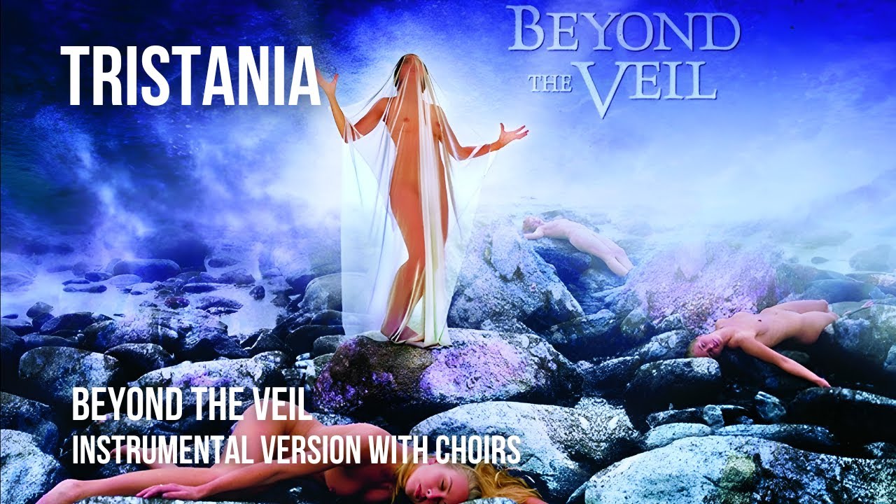 Tristania - Beyond The Veil [Instrumental With Choirs]