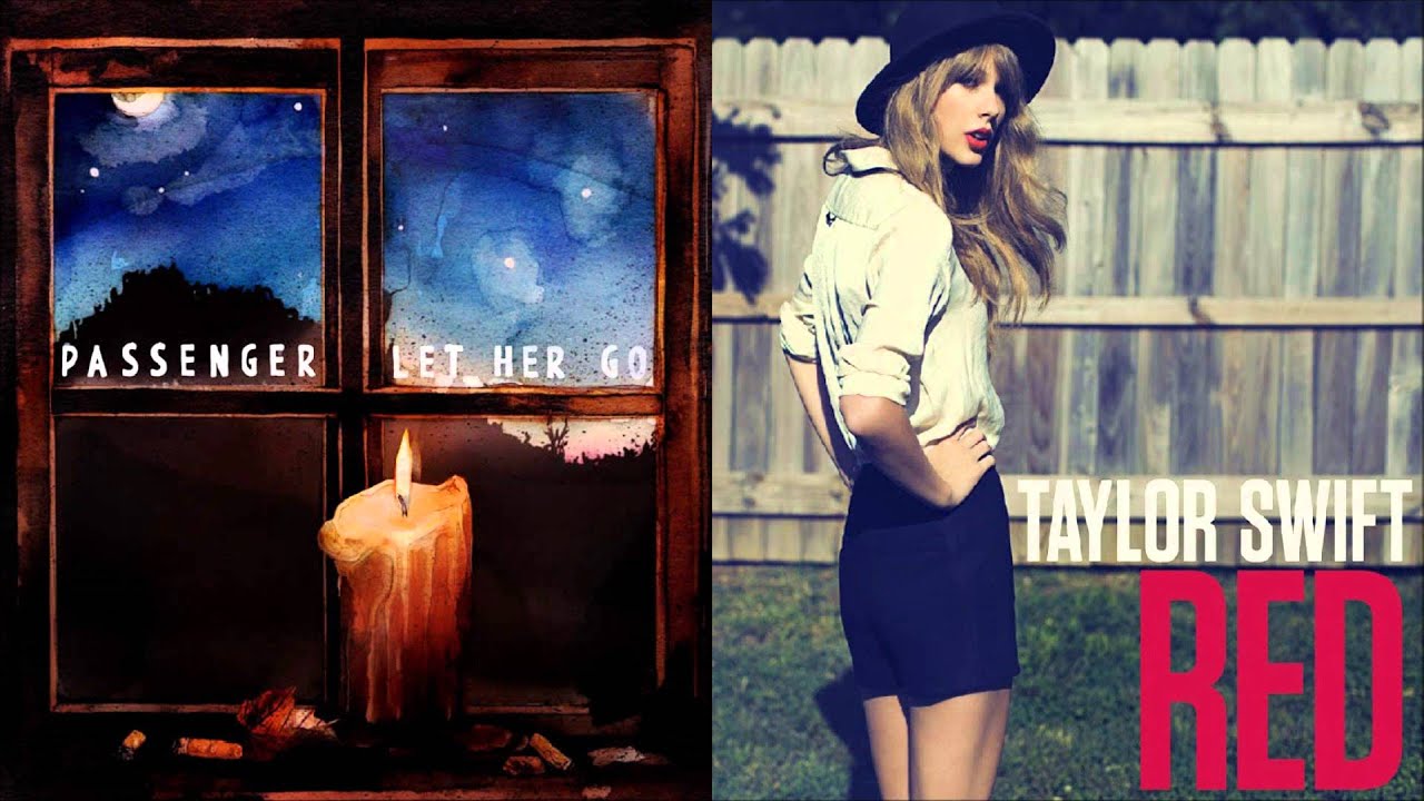 Passenger + Taylor Swift - Let Her Go/Red (Mashup)