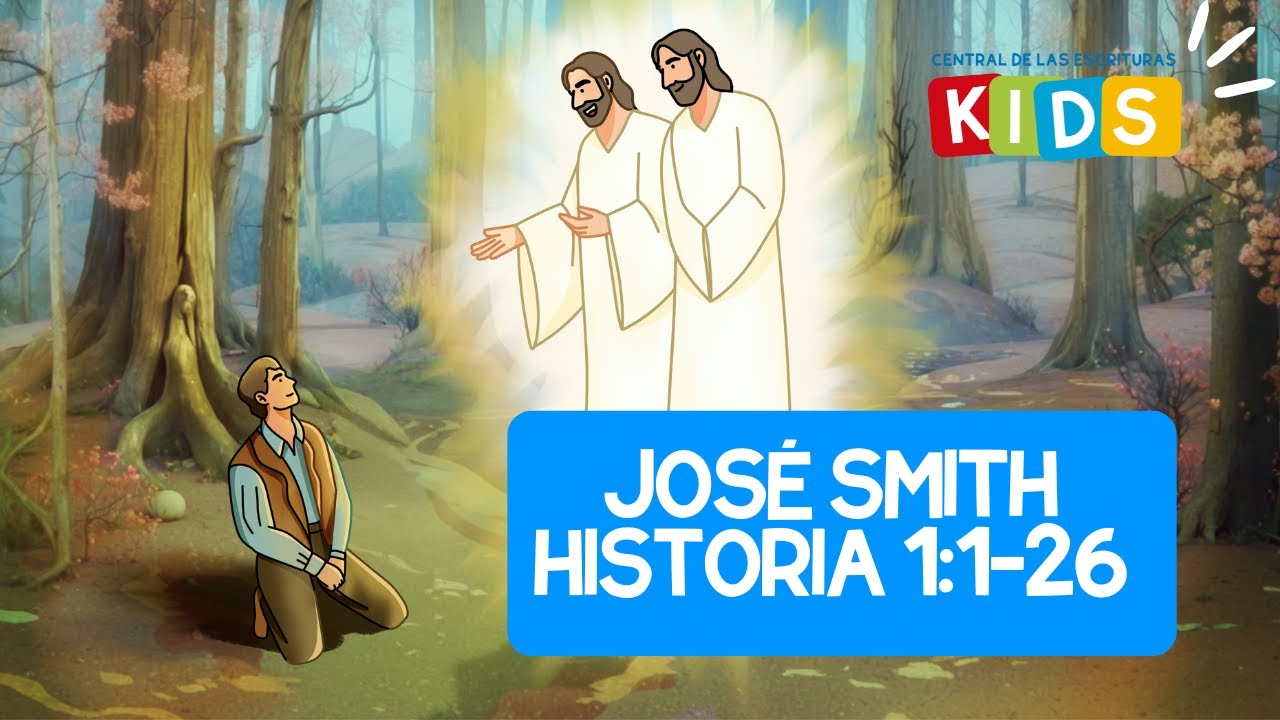 Lecciones para los niños | JS Historia 1:1-26 |  “Vi una columna de luz”