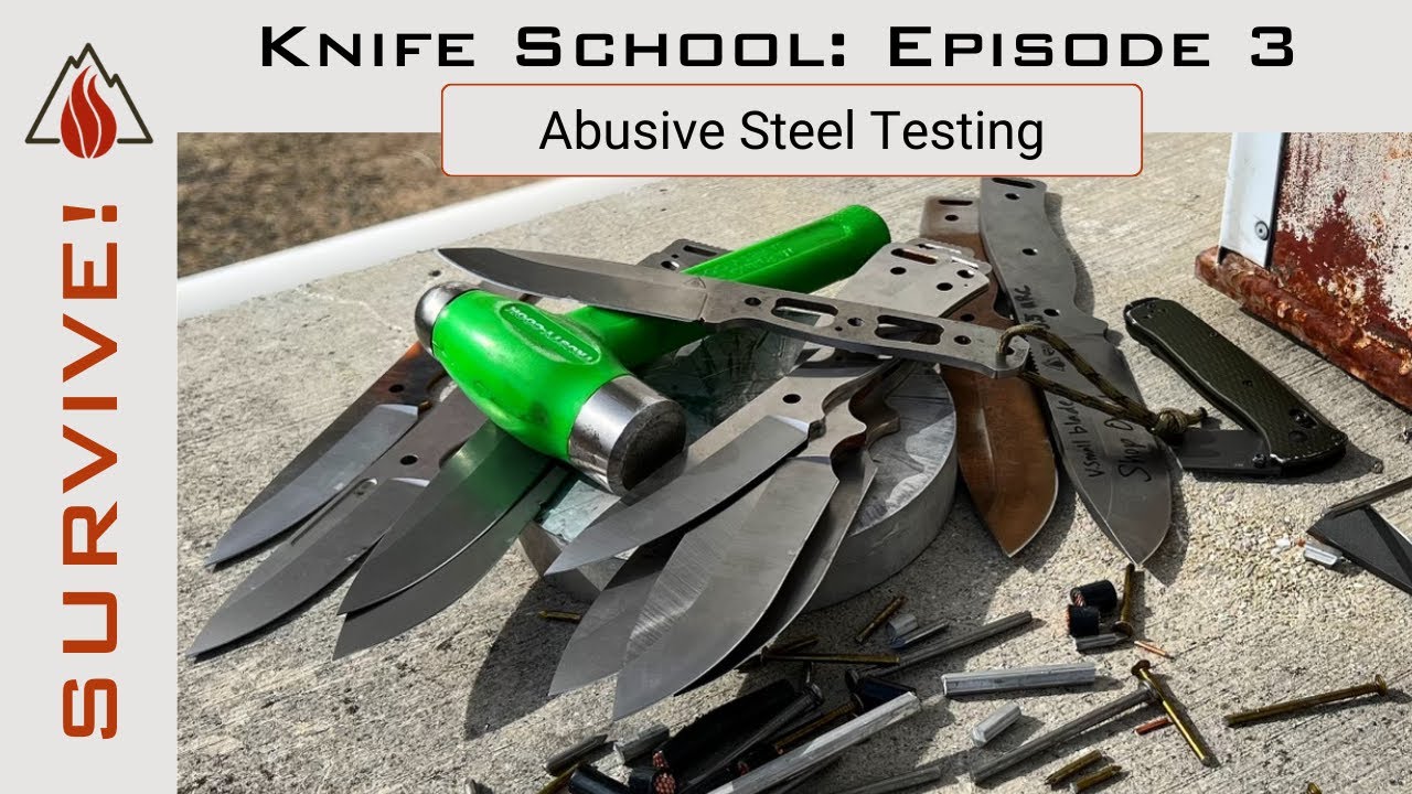 Knife School: Ep 3: Demystifying Steels Through Abusive Testing