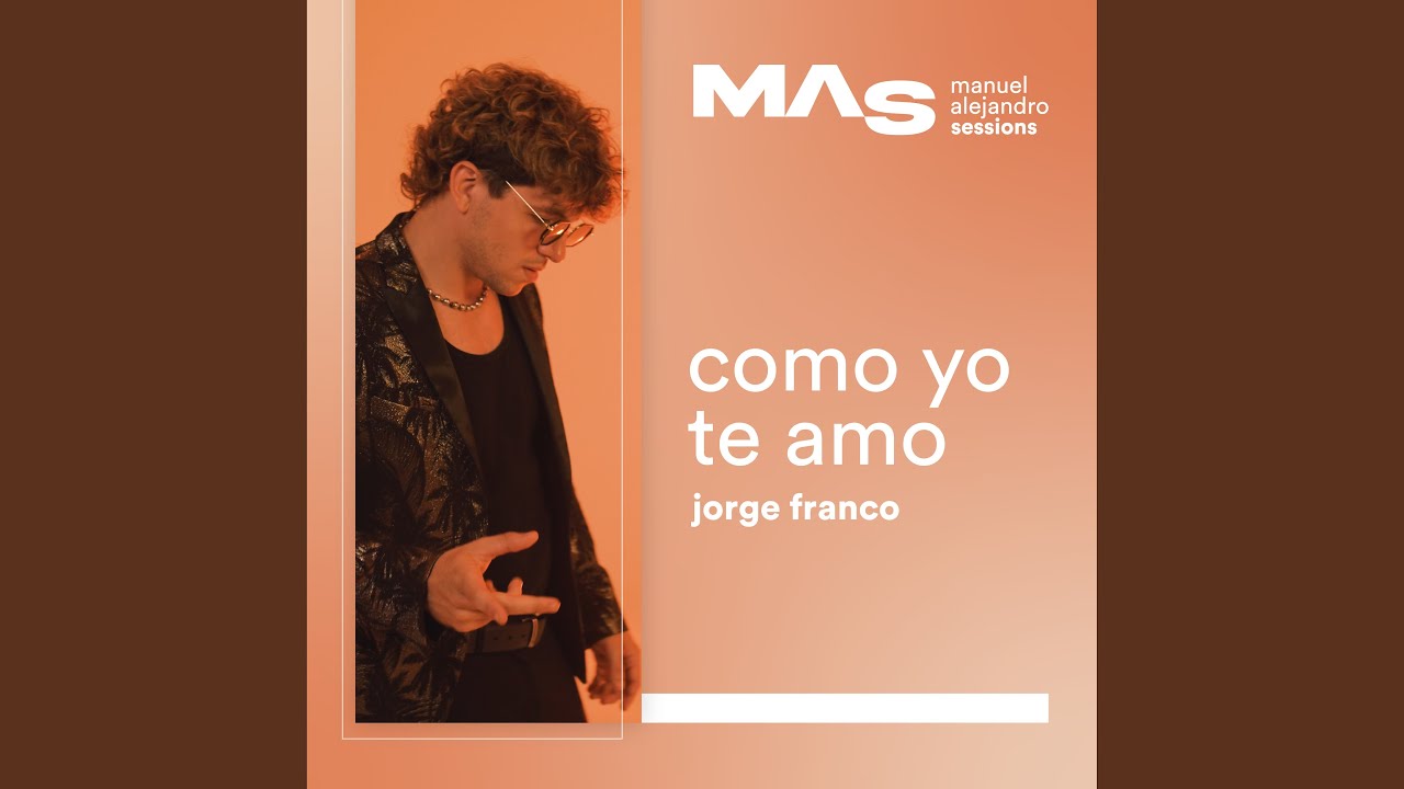 COMO YO TE AMO (SESSIONS)