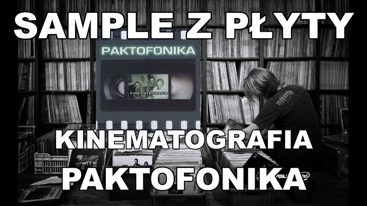 Sample z płyty: Kinematografia [2000] Paktofonika