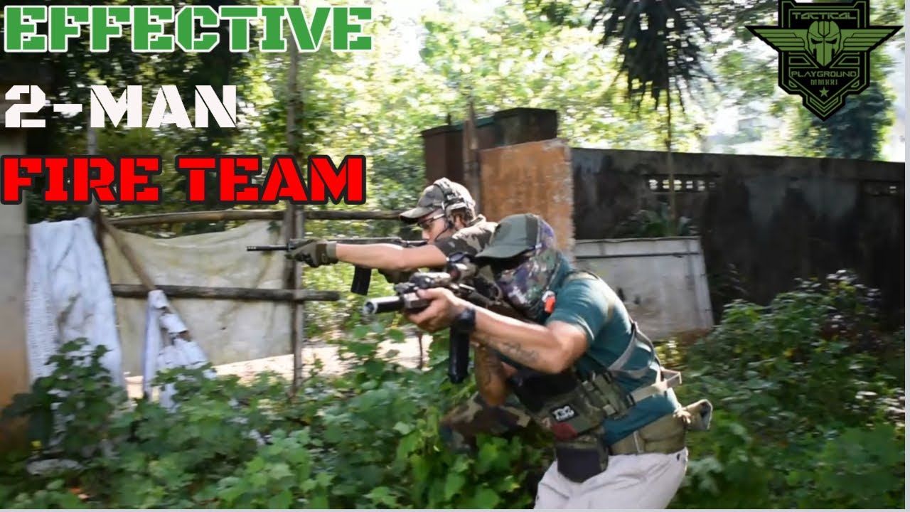 EP 12 - 2 Man Fire Team