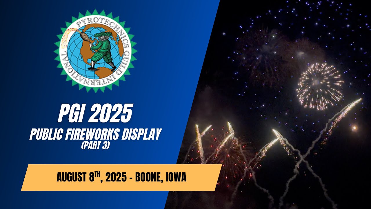 PGI 2025 Public Fireworks Display - Boone, IA (Part 3 of 3)