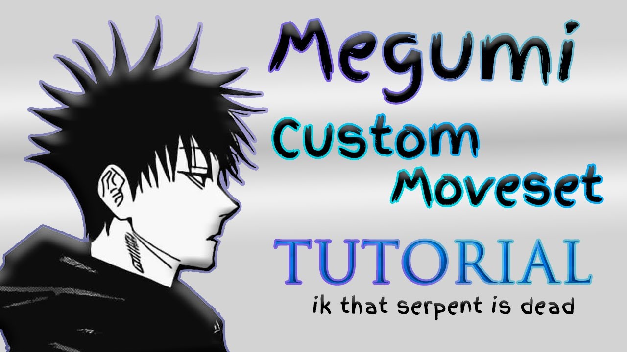 [JJS] Megumi Culling Games arc. Custom Moveset - Tutorial