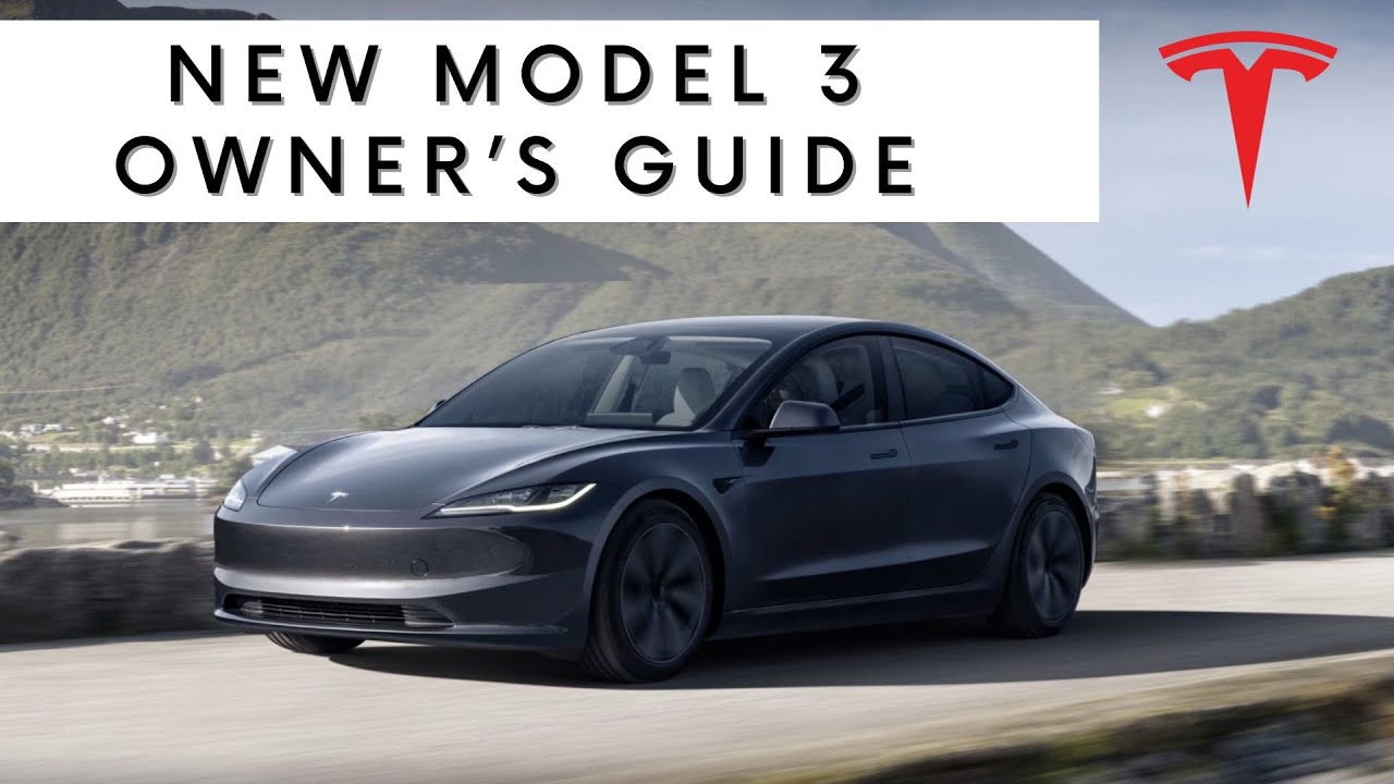 New Tesla Model 3 | Detailed Owner's Guide From Tesla