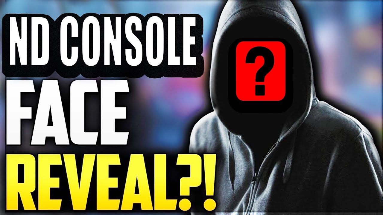 ND Console Face Reveal Time!