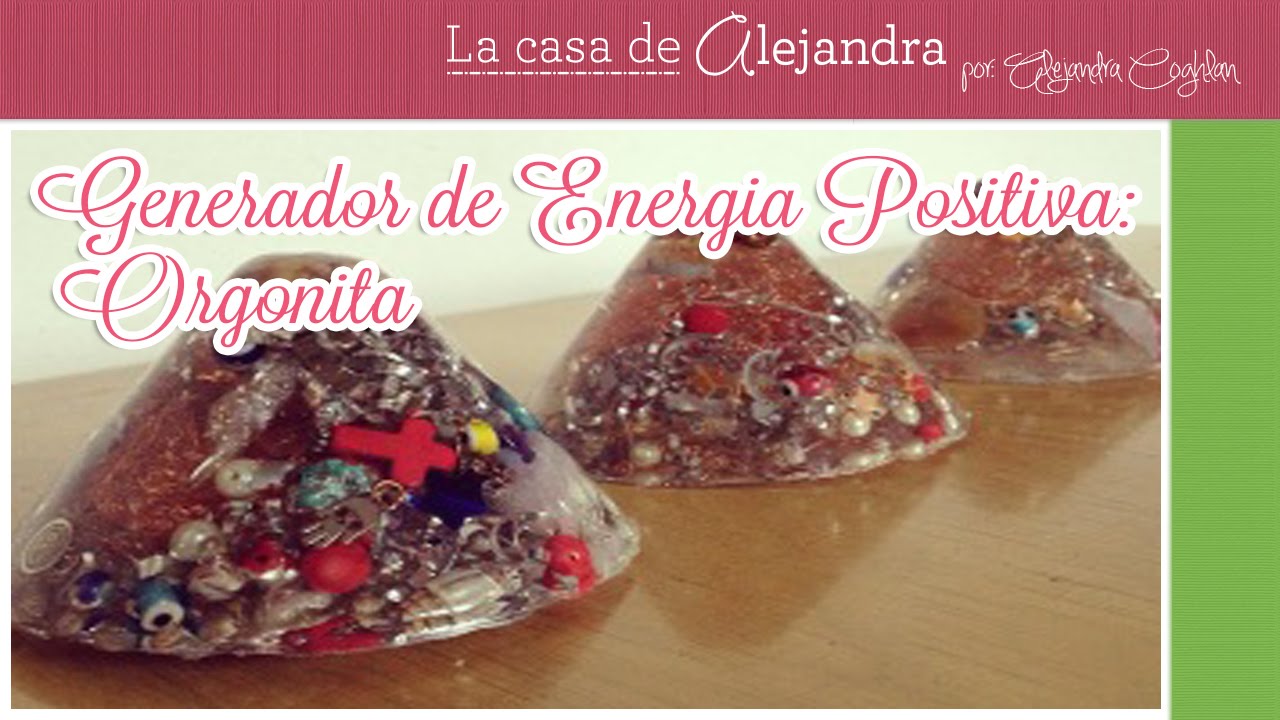 Generador de Energ&iacute;a Positiva: Orgonita DIY Alejandra Coghlan