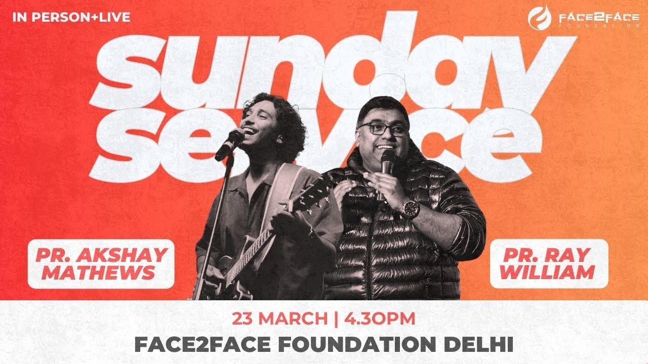 SUNDAY EVENING SERVICE | 23rd MARCH 2025 | AKSHAY MATHEWS I PR. RAY WILLIAM