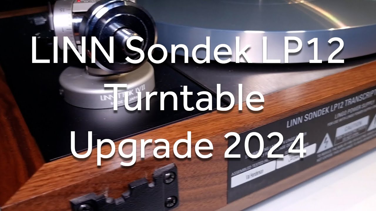 Linn Sondek LP12 Turntable Upgrade 2024 at ripcaster