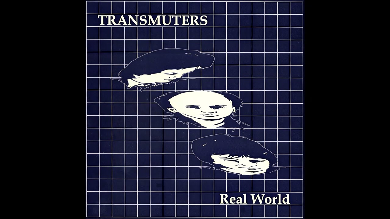Transmuters - Real World (Full Album) (1984 - US)