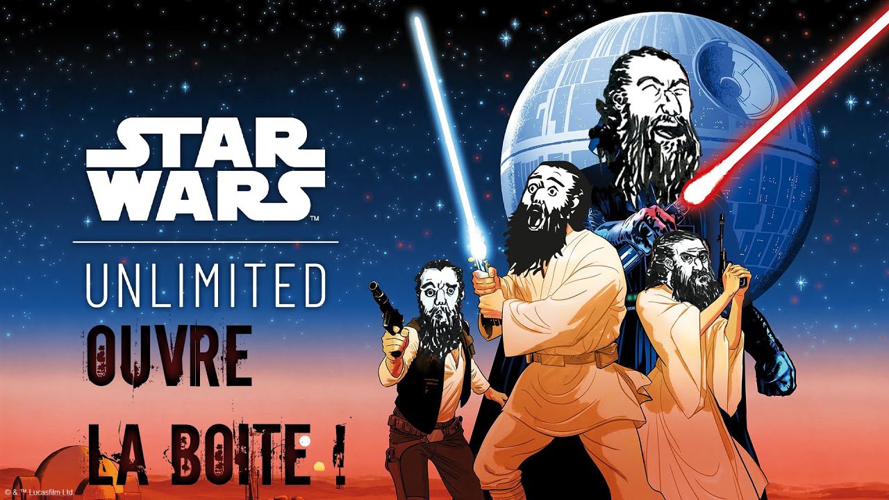 Star Wars Unlimited - Découverte & Ouverture de Booster