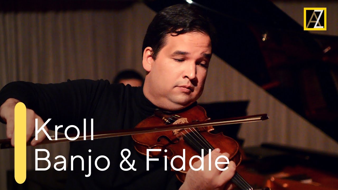 KROLL: Banjo and Fiddle | Antal Zalai, violin