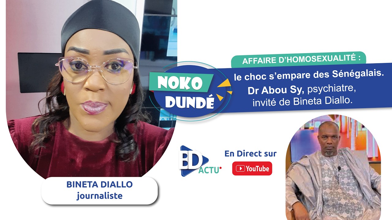 Affaire d’homosexualité : choc au Sénégal. Dr Abou Sy chez Bineta Diallo, thérapie gratuite.