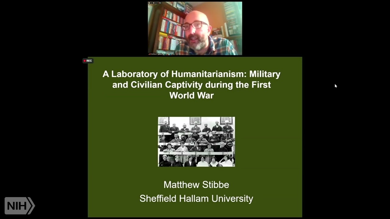 A Laboratory of Humanitarianism: Military and Civilian Captivity during the First World War