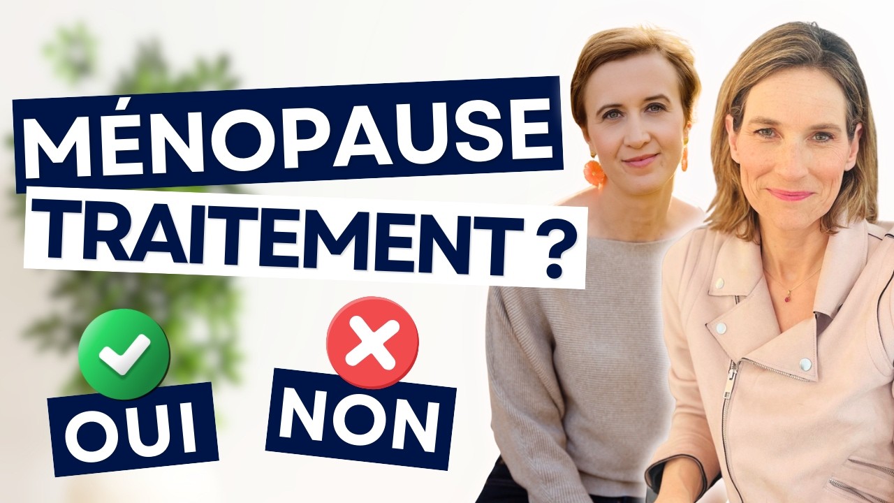 Traitement Hormonal de la Ménopause (THM) Faut-il le prendre ou pas ?- avec Claire Fournier