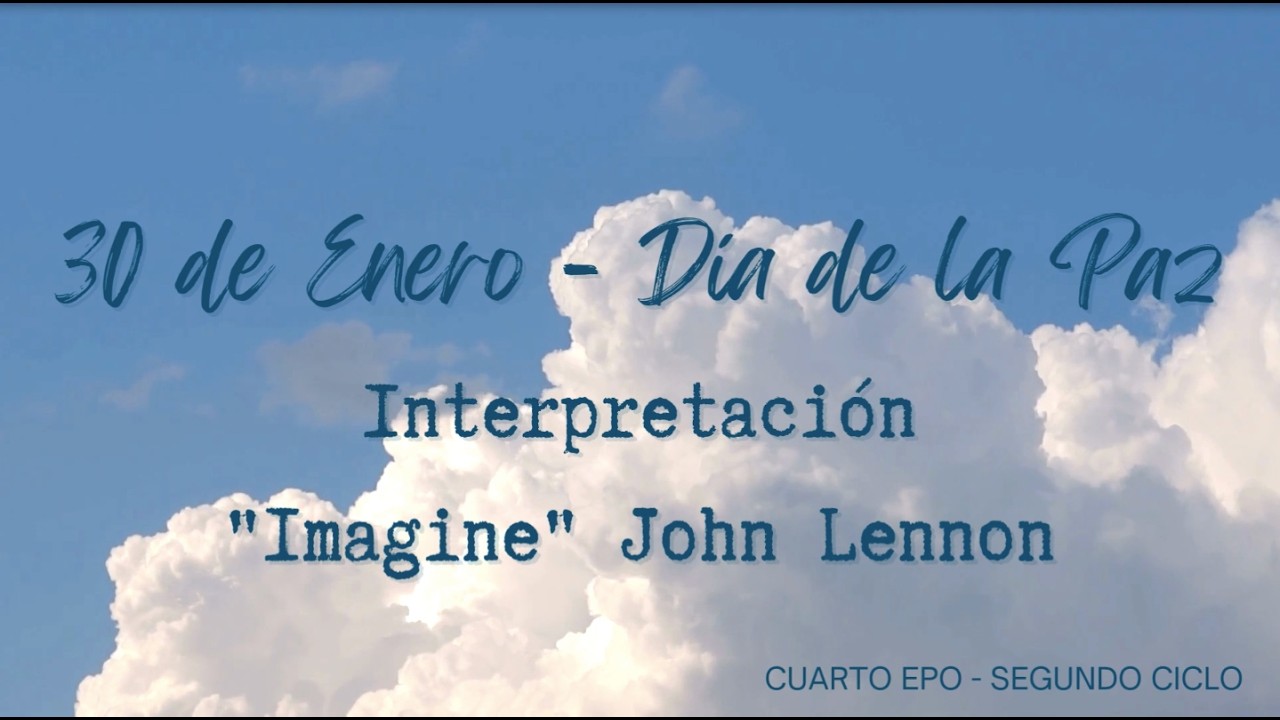 DÍA DE LA PAZ - 4EPO Interpreta 