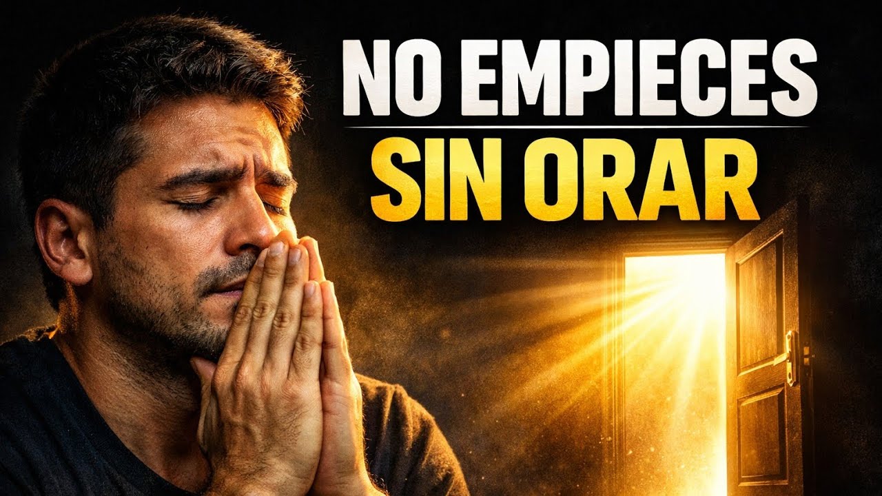 No Comiences el Día Sin Orar Esto | Salmos de Protección y Liberación
