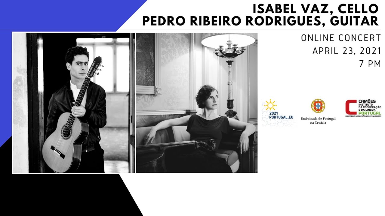 Isabel Vaz - cello & Pedro Ribeiro Rodrigues - guitar - Online Concert