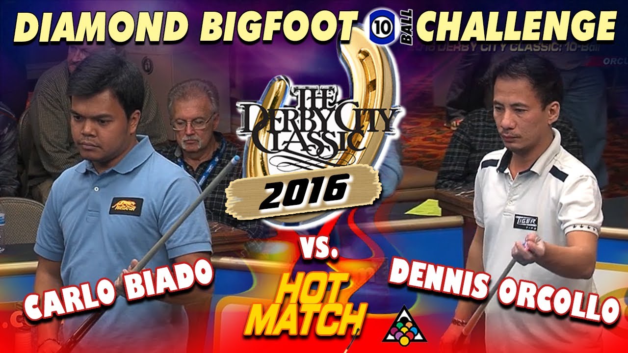 10-BALL: Carlo BIADO vs Dennis ORCOLLO - 2016 DERBY CITY CLASSIC BIGFOOT 10-BALL DIVISION