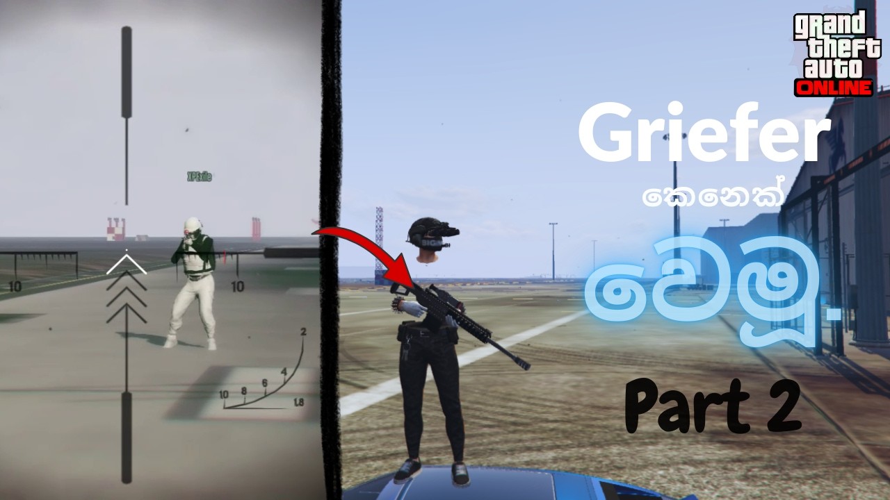 How to Become a GTA Online Griefer 💀 | Sinhala Part 2 with @XPExile