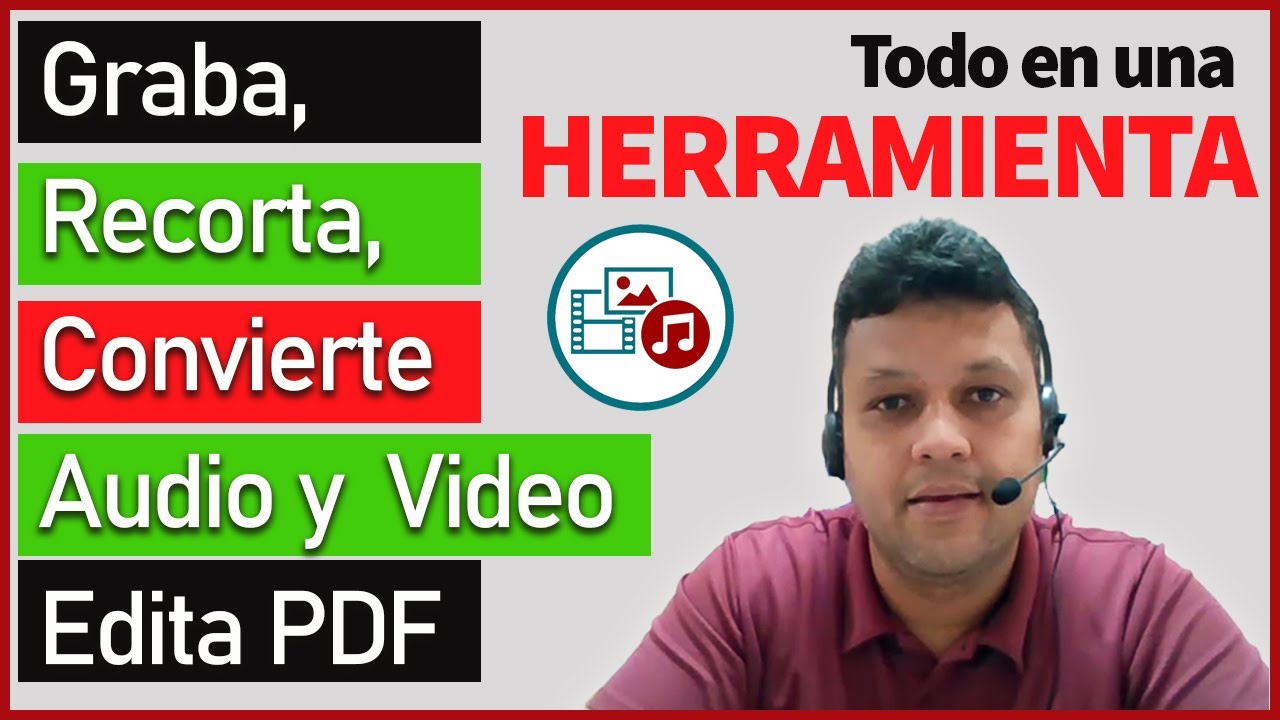 Recorta, graba y convierte AUDIO, VIDEO, PDF con una solo herramienta