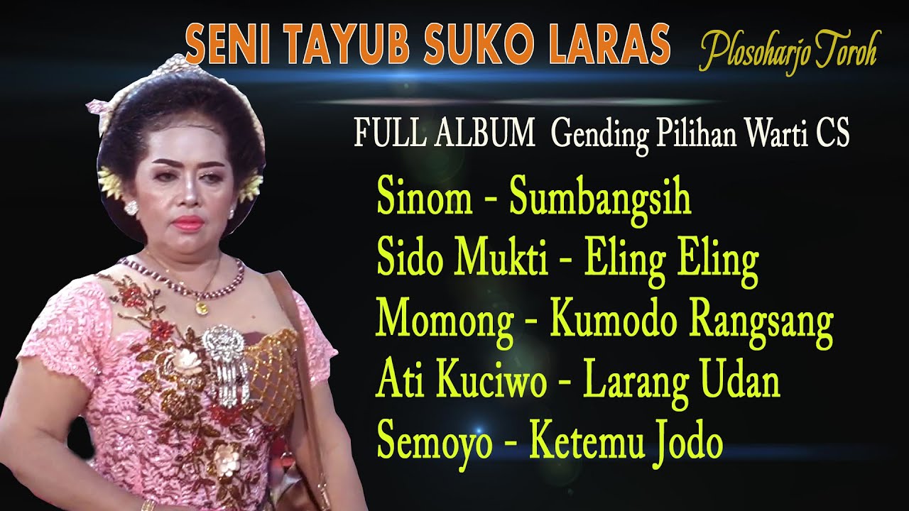 #Tayub Warti Terbaru (full album 1 Jam) Pilihan Gending Tayub  Warti Cs // Suko Laras