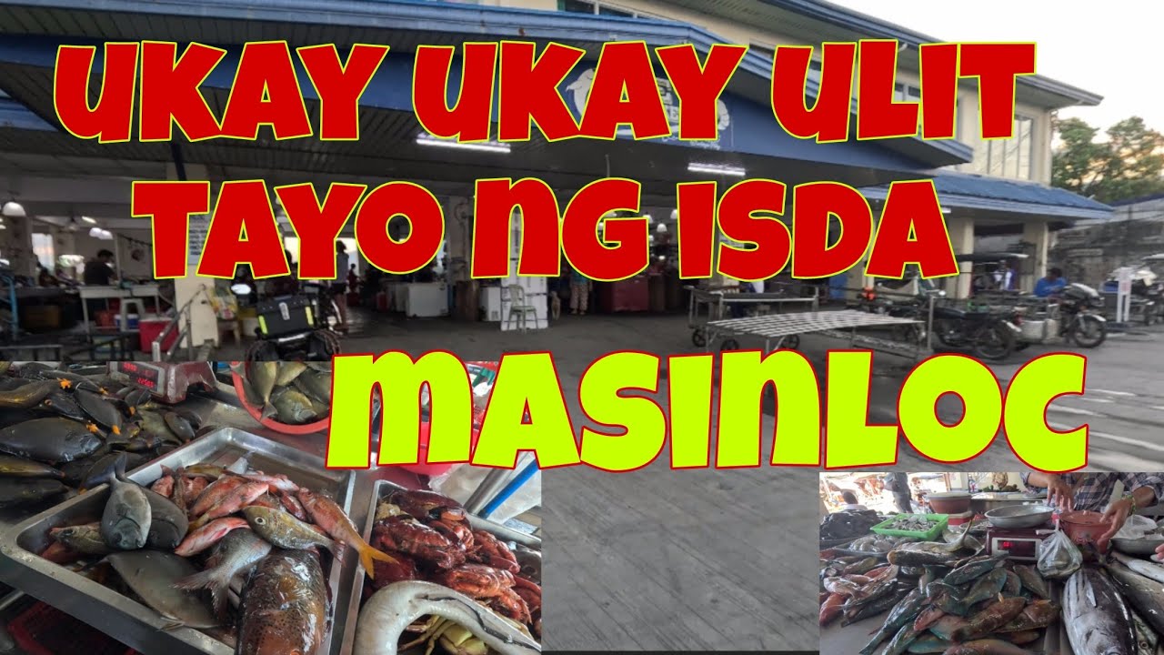 Natyambahan ko nanaman ang mga hinahanap ko na isda | Masinloc Public market, Di mabibigo dito