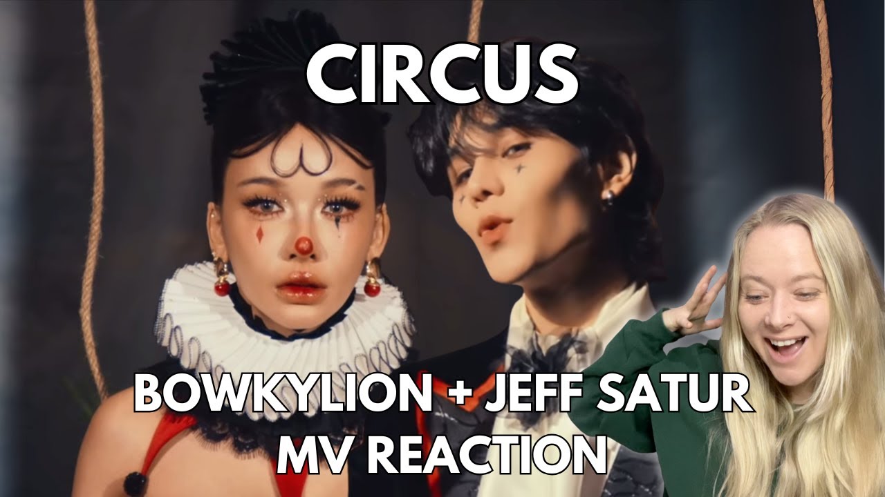 My FIRST time listening to - BOWKYLION Ft. Jeff Satur - ลามปาม (circus) [Official MV] REACTION