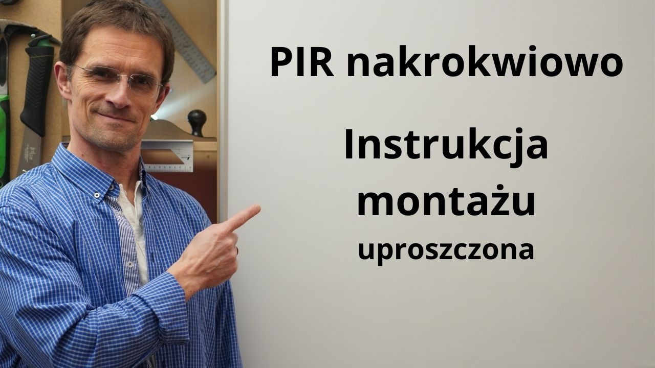 PIR nakrokwiowo. Instrukcja montażu. Uproszczona.