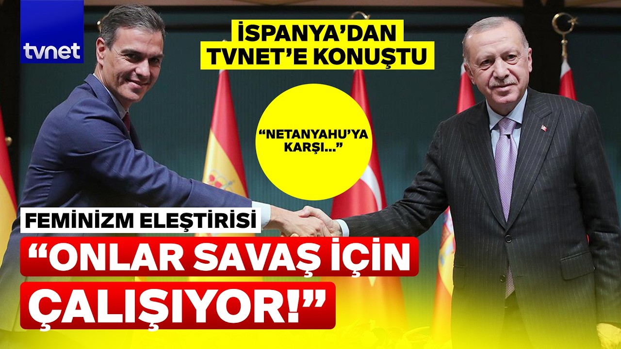 Katil Netanyahu’ya karşı: İspanyol ve Türk halkı barış için birlikte!