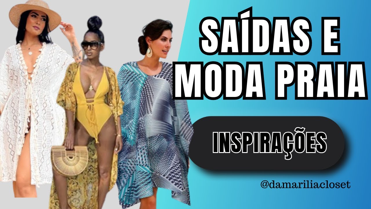 Saídas e Moda Praia