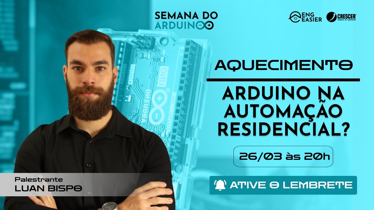 Arduino na Automa&ccedil;&atilde;o Residencial?