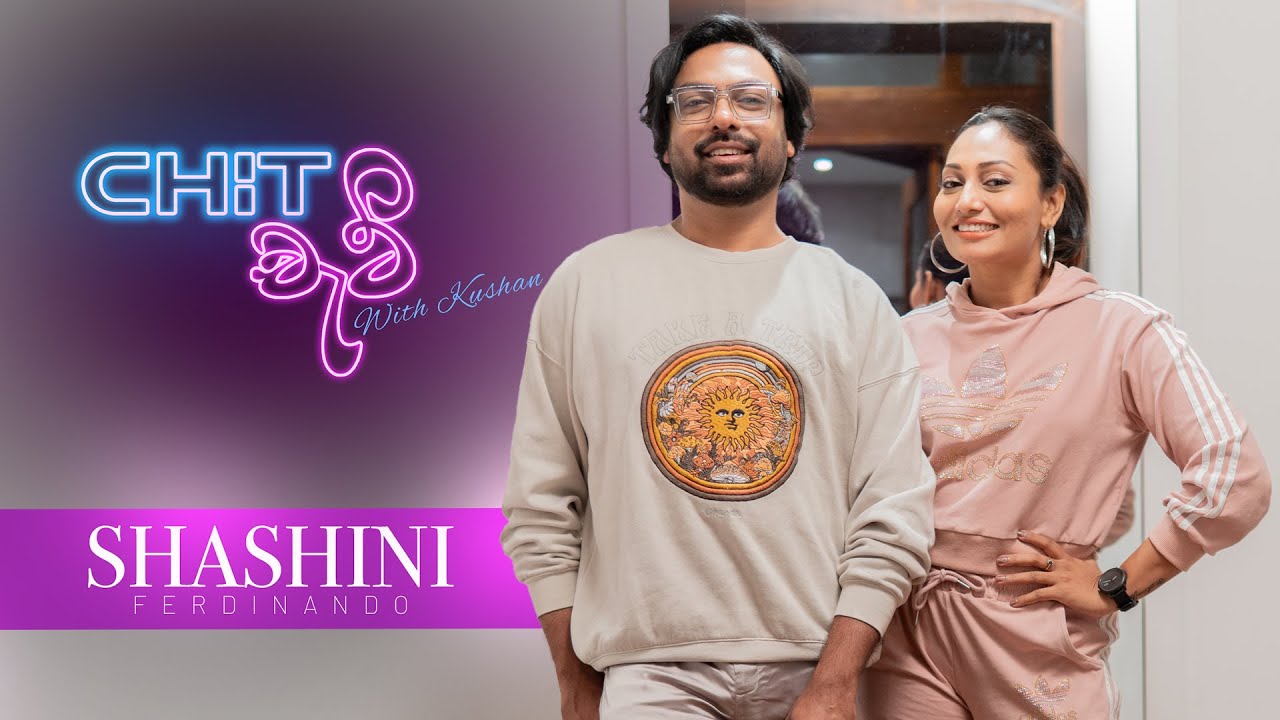 Shashini on Heartbreaks, Breakups & Ex’s | Chit Chat with Kushan