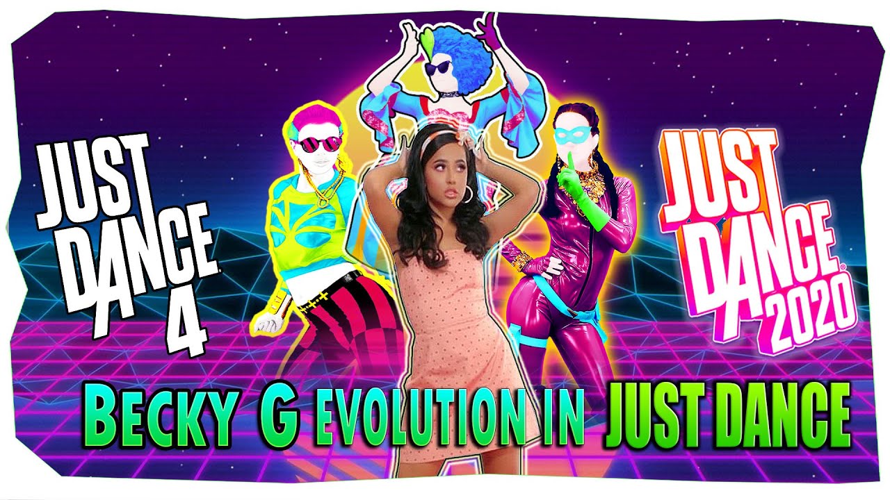 ALL SONGS BECKY G in JUST DANCE SAGA EVOLUTION [JD4-JD2020] I'm Sebota
