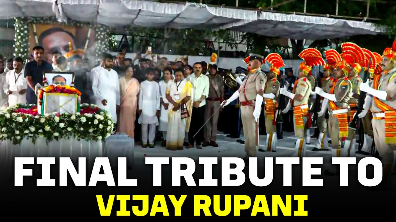 LIVE: Former Gujarat CM Vijay Rupani's Last Rites with full state honours | Ahmedabad Plane crash