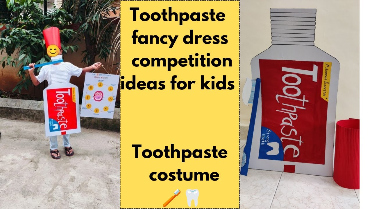 Toothpaste Fancy Dress | Toothpaste Costume | Fancy Dress Competition ideas for kids