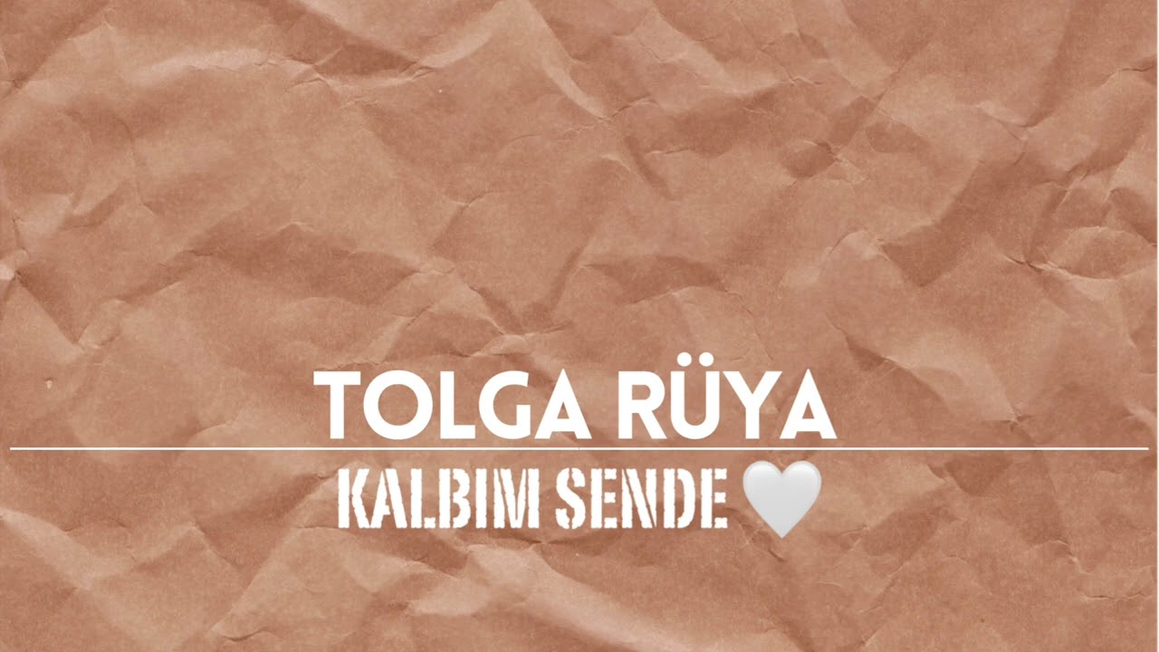 Tolga Rüya - Kalbim  Sende 