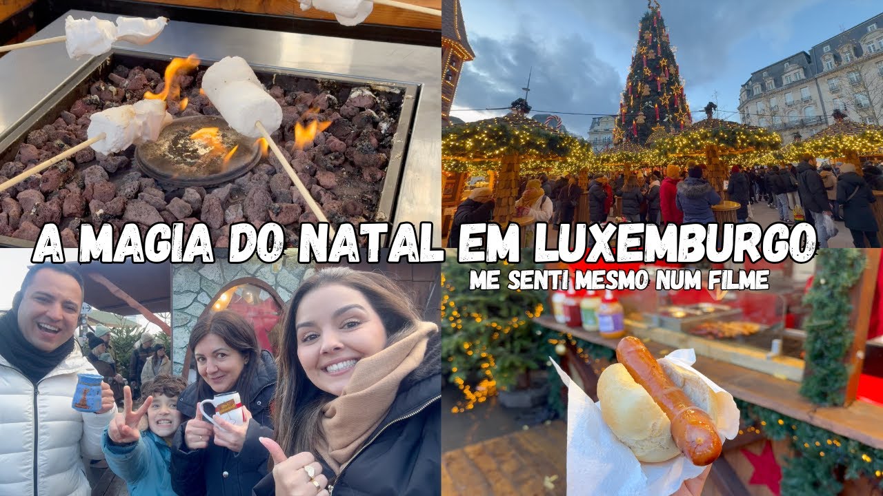TOUR PELOS MERCADOS DE NATAL EM LUXEMBURGO | Carolina Ferreira