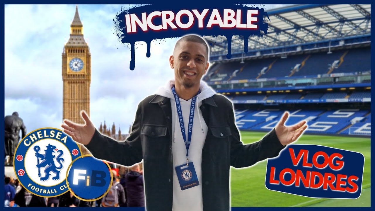 VLOG à Stamford Bridge : C'était FOU ! Chelsea 💙